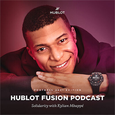 SOLIDARITY WITH KYLIAN MBAPPE | Hublot GB
